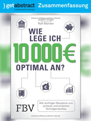 cover image of Wie lege ich 10 000 € optimal an? (Zusammenfassung)